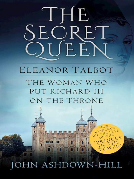 Title details for The Secret Queen by John Ashdown-Hill - Available